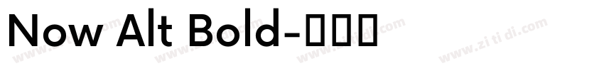 Now Alt Bold字体转换